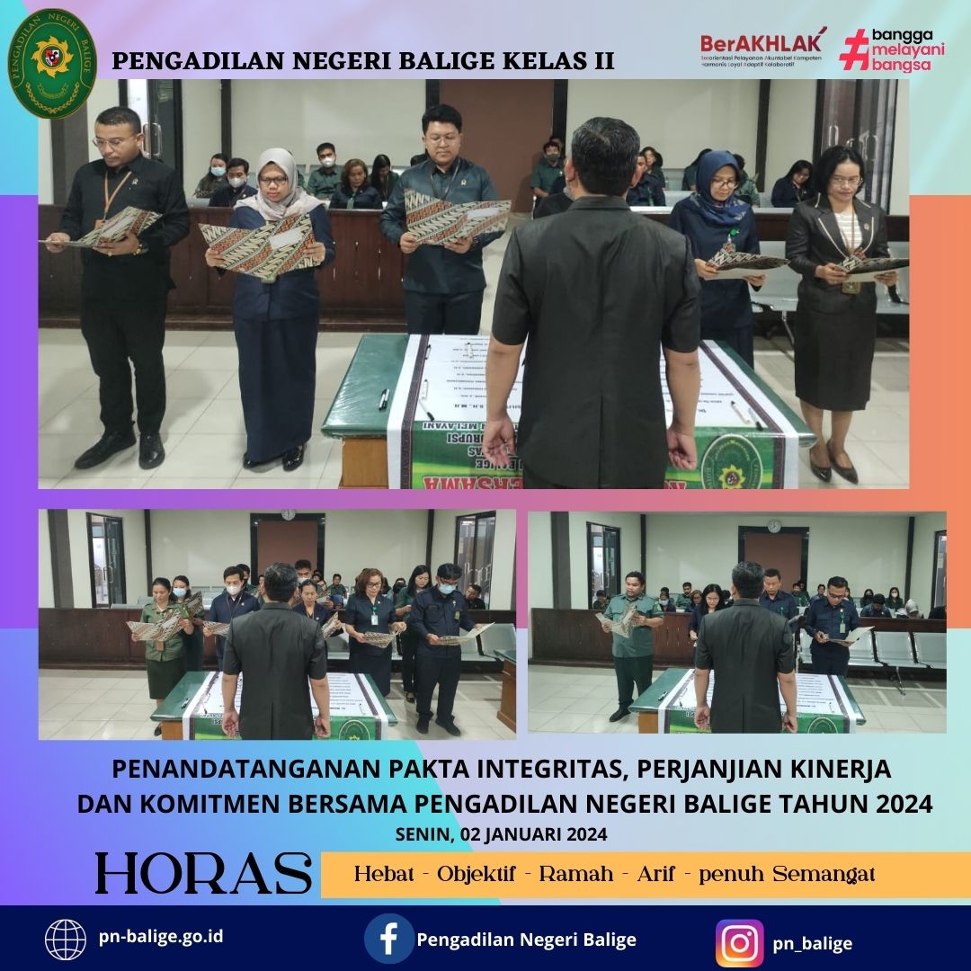 PENANDATANGANAN PAKTA INTEGRITAS, PERJANJIAN KINERJA   DAN KOMITMEN BERSAMA PENGADILAN NEGERI BALIGE TAHUN 2024
